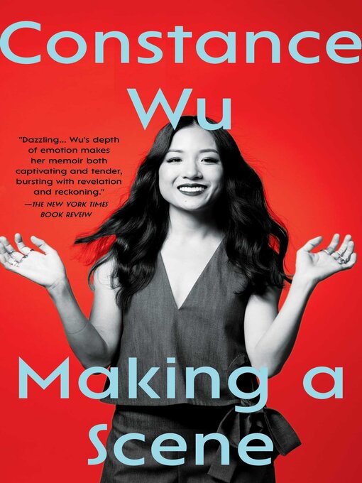 Title details for Making a Scene by Constance Wu - Wait list